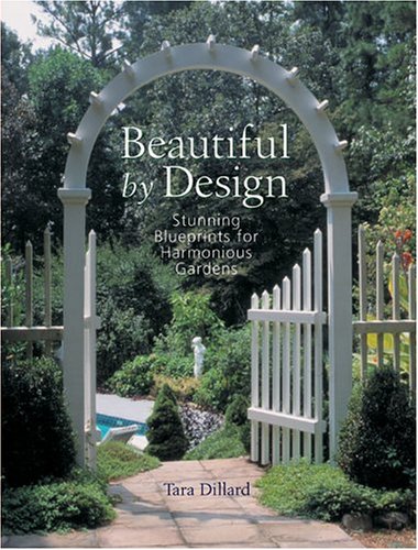 Beautiful by Design: Stunning Blueprints for Harmonious Gardens