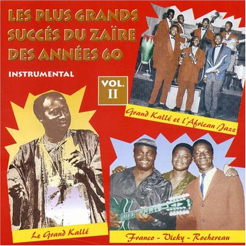 Franco, Grand Kalle, Dr. Nico, Rochereau - Les Plus Grands Succes Du ...