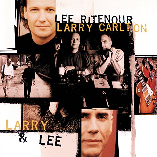 Lee Ritenour & Larry Carlton feat. Harvey Mason