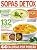 Capa de Minha Saúde Especial ed.13 Sopas Detox