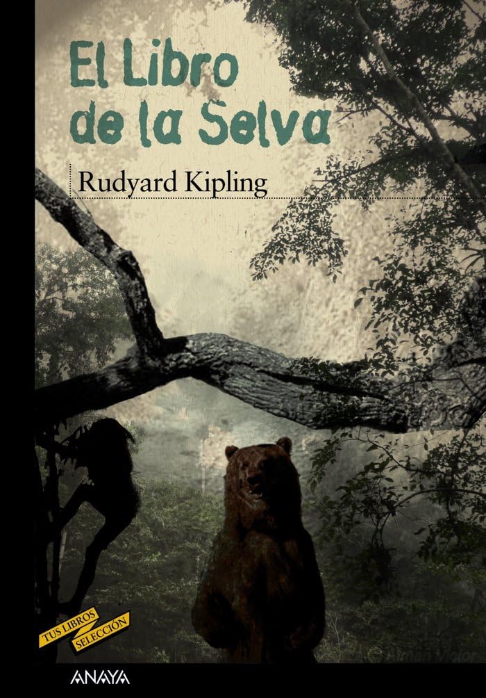 El libro de la selva (Tus Libros Seleccion / Your Books Selection)
