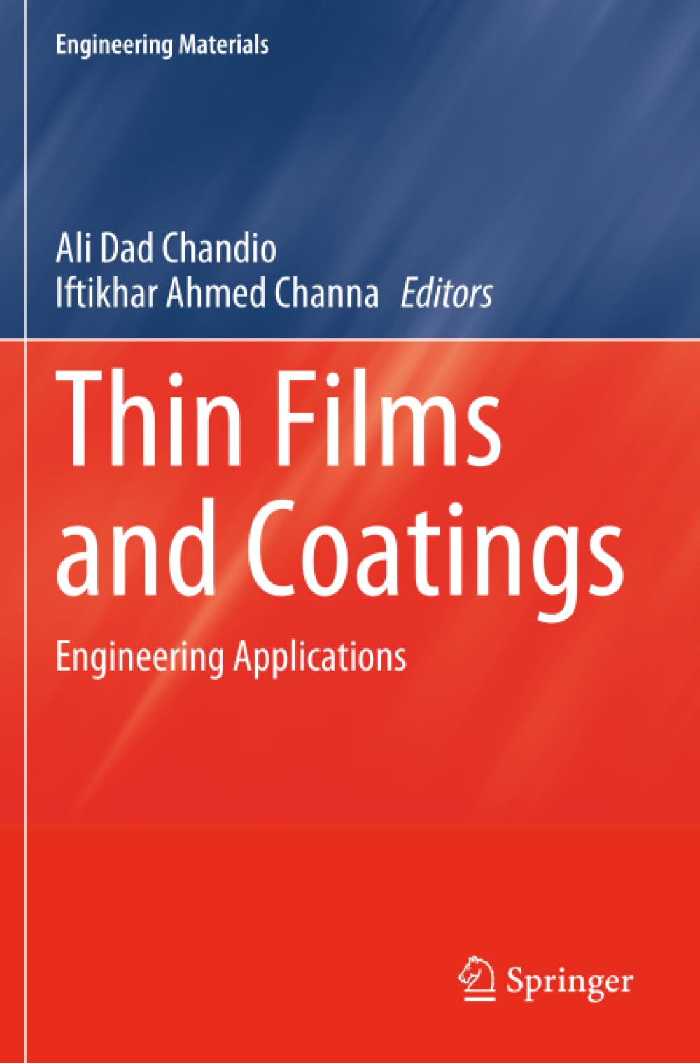Thin Films and Coatings: Engineering Applications (Engineering Materials)