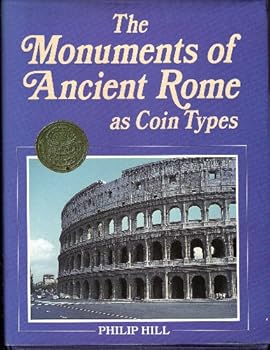 Hardcover Monuments of Ancient Rome As Coin Types Book