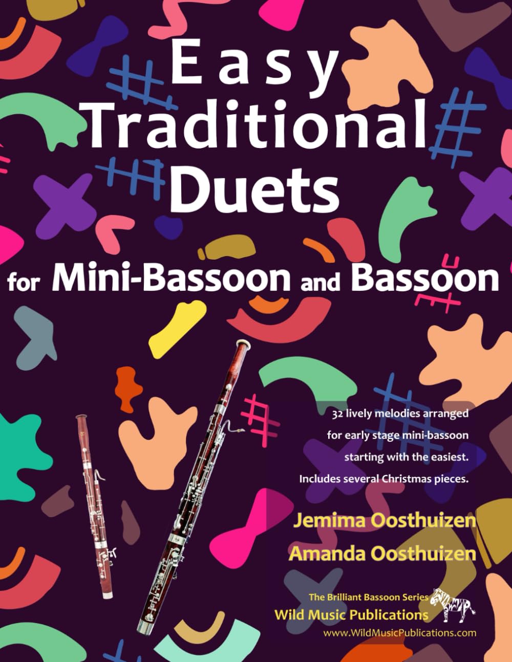 Easy Traditional Duets for Mini-Bassoon and Bassoon: 32 traditional melodies arranged for two adventurous early grade players (Bassoon Duets for Beginners and Improvers)