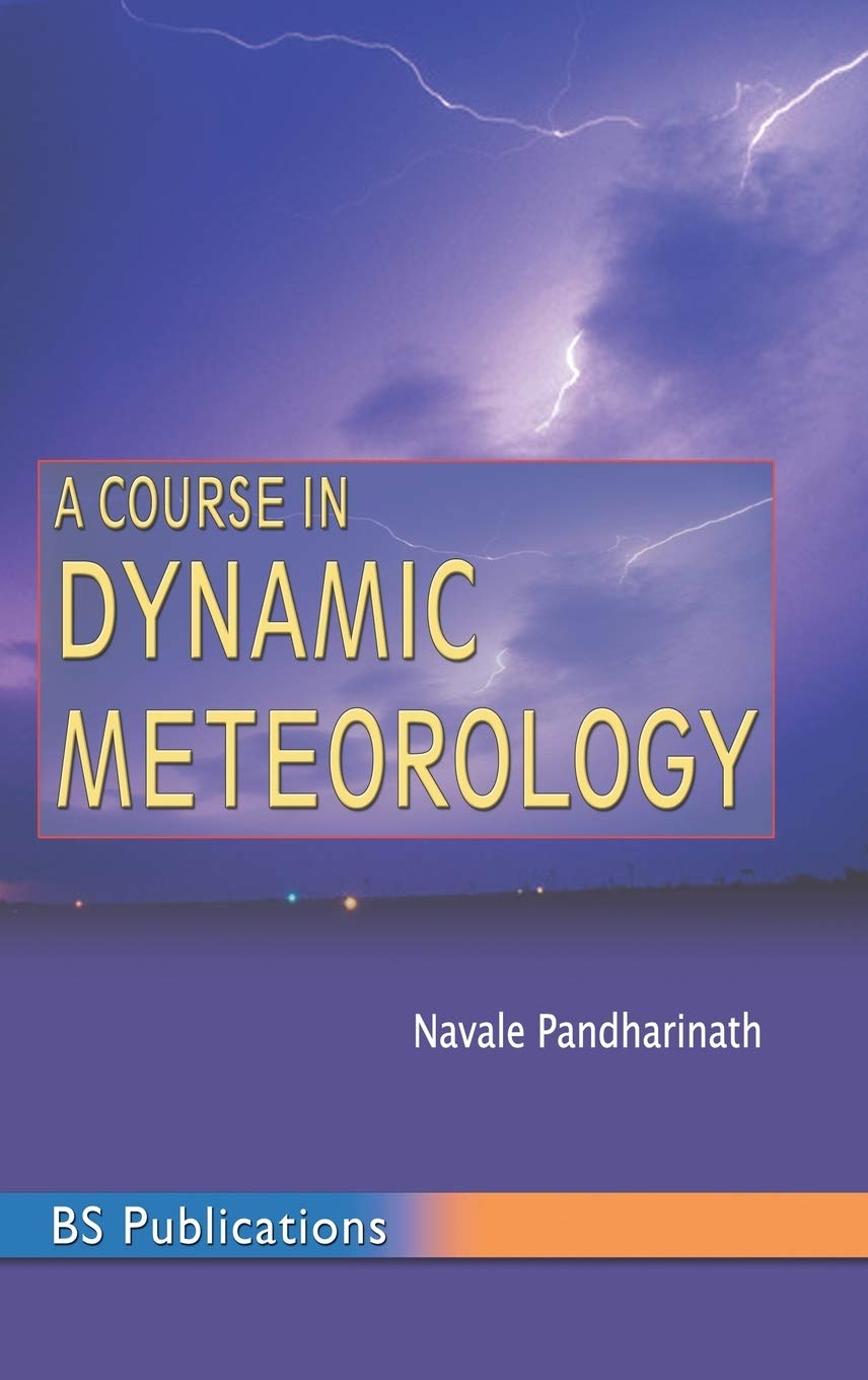Buy A Course in Dynamic Meteorology Book Online at Low Prices in
