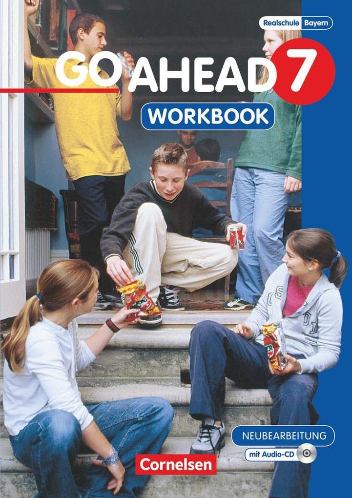 Englisch Buch Klasse 7 Realschule Go Ahead - Sechsstufige Realschule in Bayern - 7. Jahrgangsstufe