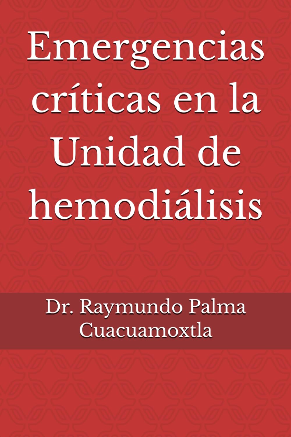 Emergencias críticas en Unidad de hemodiálisis