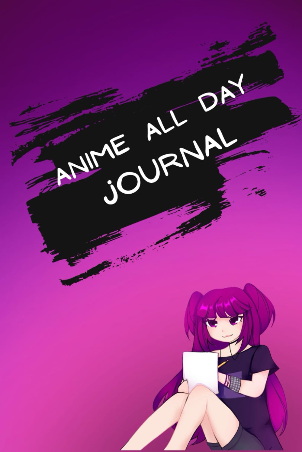 Anime All day Journal: For Thoughts, Feelings & Main Character Moments – A Cute Kawaii Space to Write, Doodle, Dream & Be You – Perfect for Girls, Teens, Anime & Manga Lovers