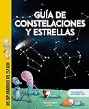 Guía de constelaciones y estrellas: Libro infantil con juegos y actividades extra | Atlas estelar con muchísima información y curiosidades