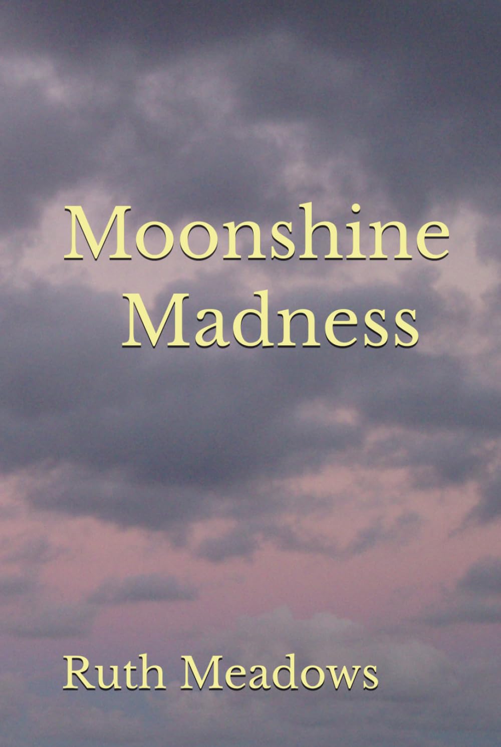 Moonshine Madness