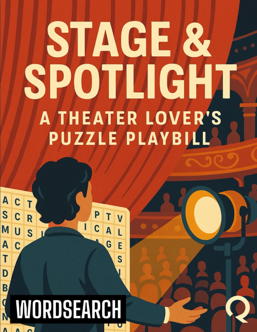 Stage & Spotlight: A Theater Lover's Puzzle Playbill