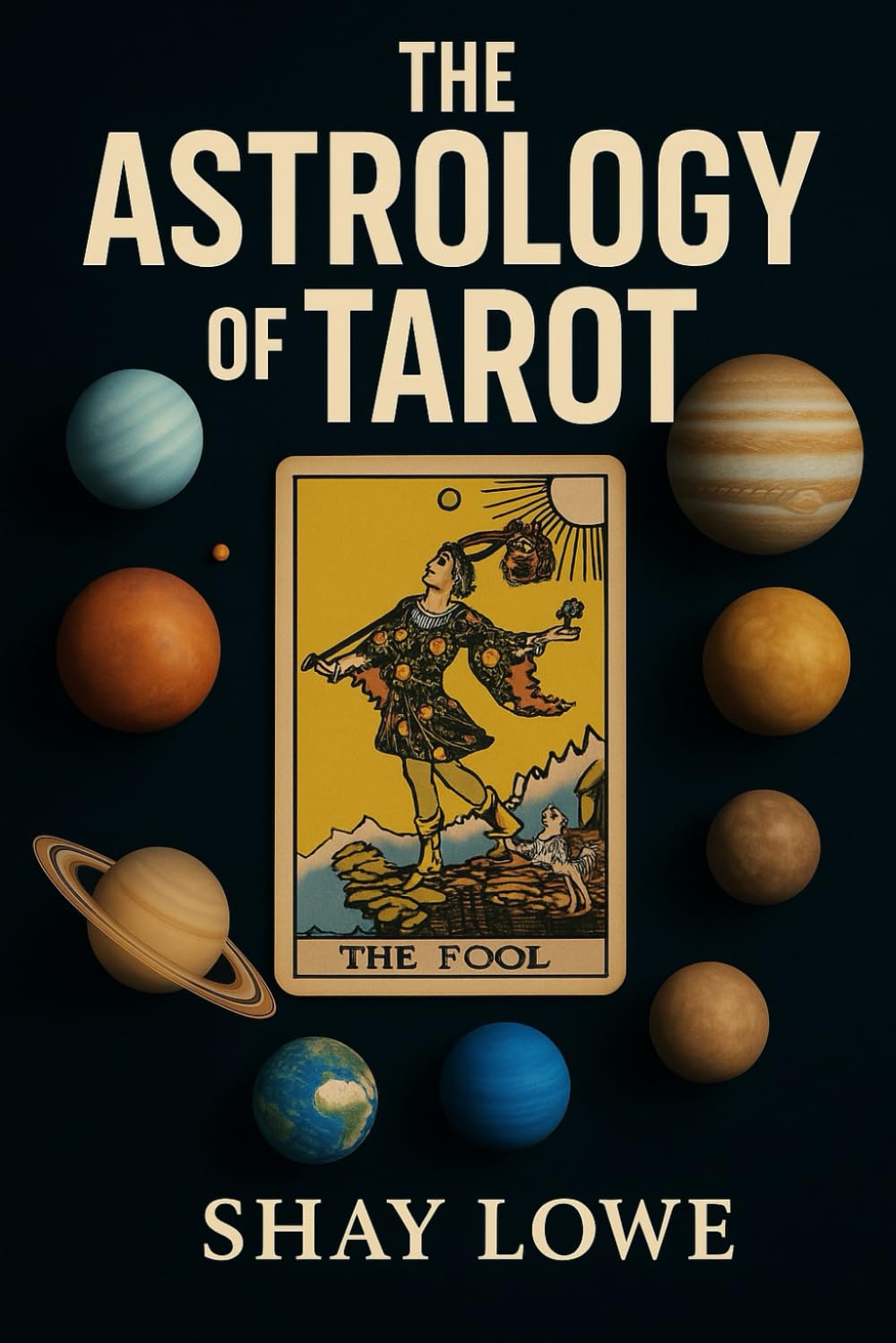 The Astrology of Tarot