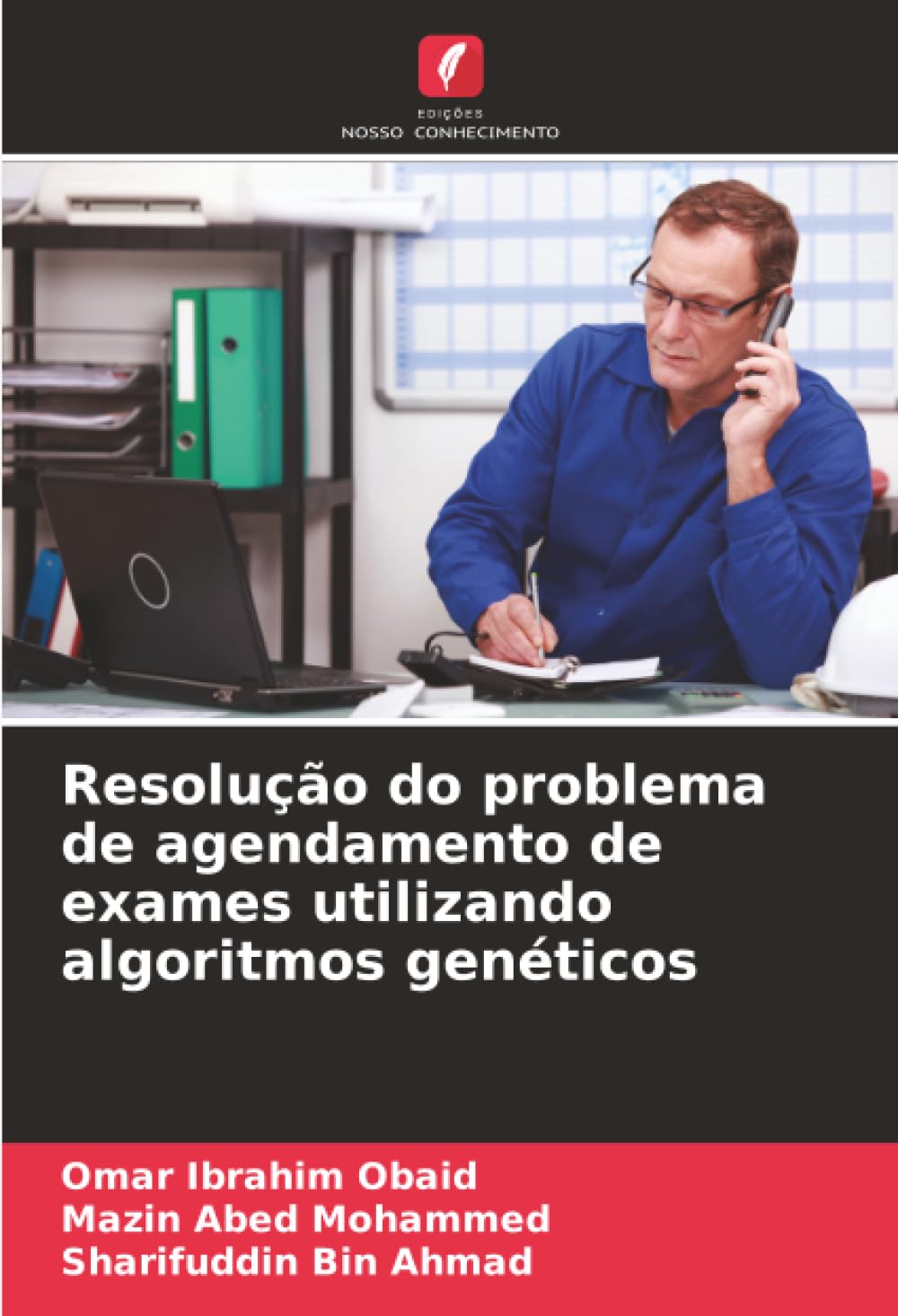 Resolução do problema de agendamento de exames utilizando algoritmos genéticos