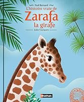 L'histoire vraie de Zarafa la girafe (06) 2092566342 Book Cover