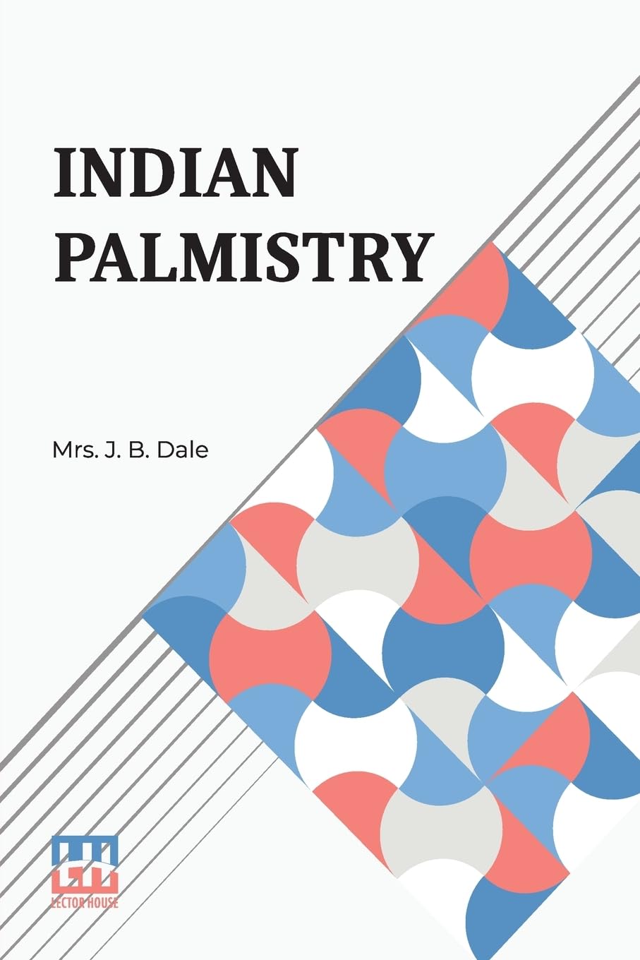Indian Palmistry (Edition0)