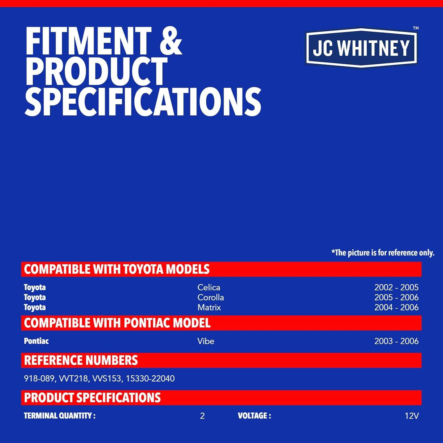 JC Whitney JFBAJCWTCV00106 Engine Variable Valve Timing Solenoid (VVT) - Compatible with Toyota Corolla 2005-2006, Celica 2002-2005, Matrix 2004-2006, Pontiac Vibe 2003-2006 - 1.8L