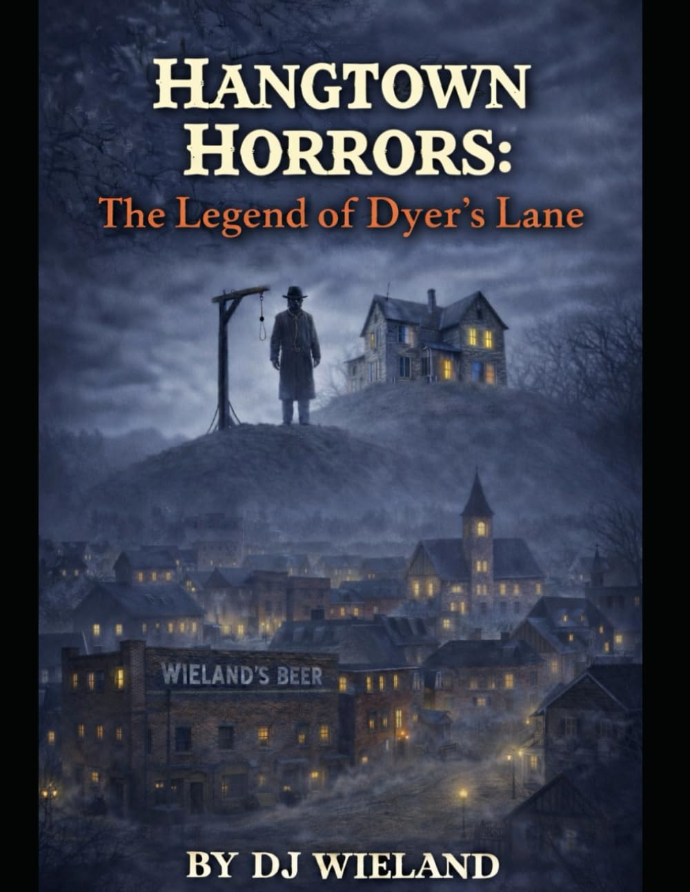 HangTown Horrors: The Legend of Dyer's Lane