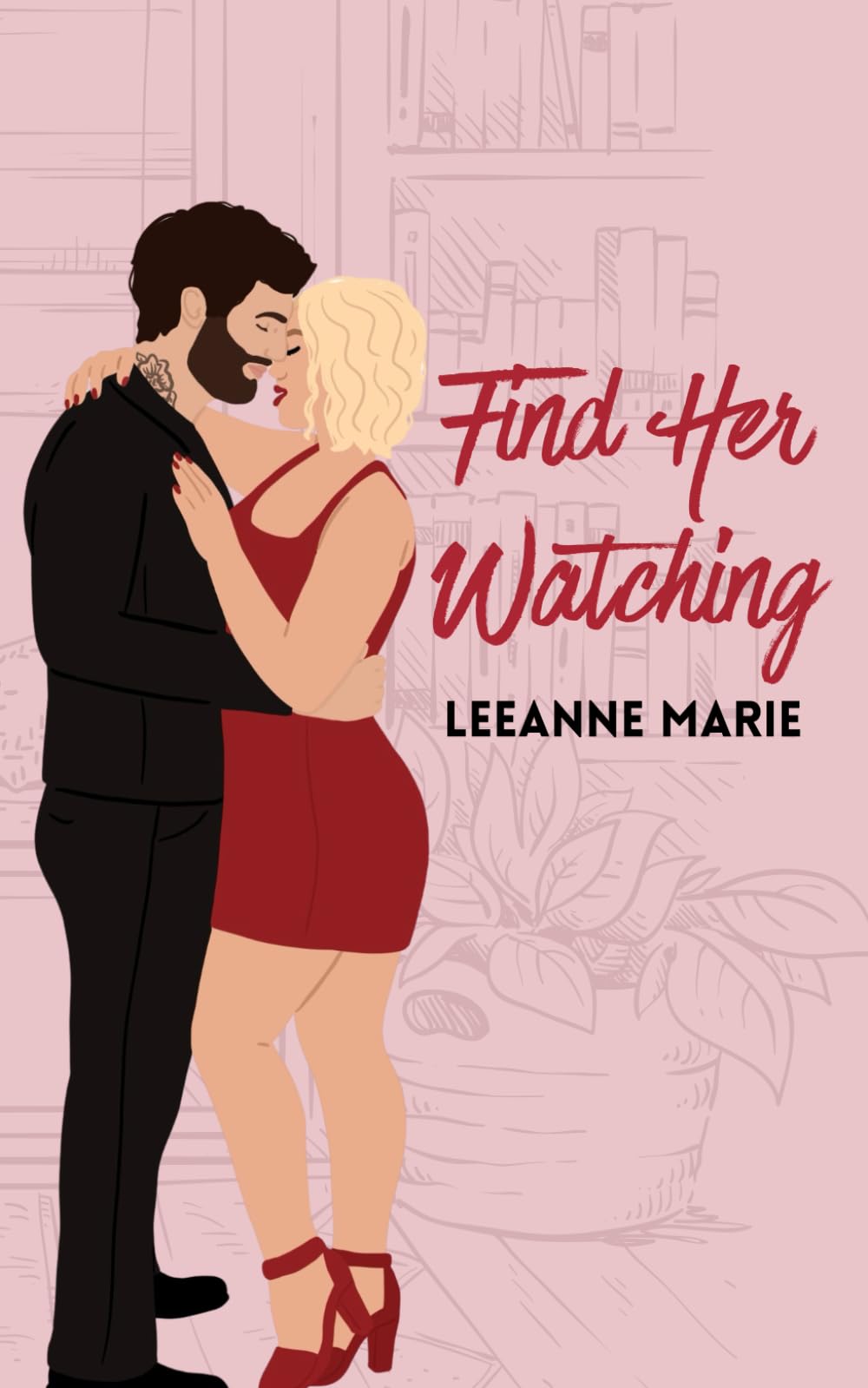 Find Her Watching: Special Edition