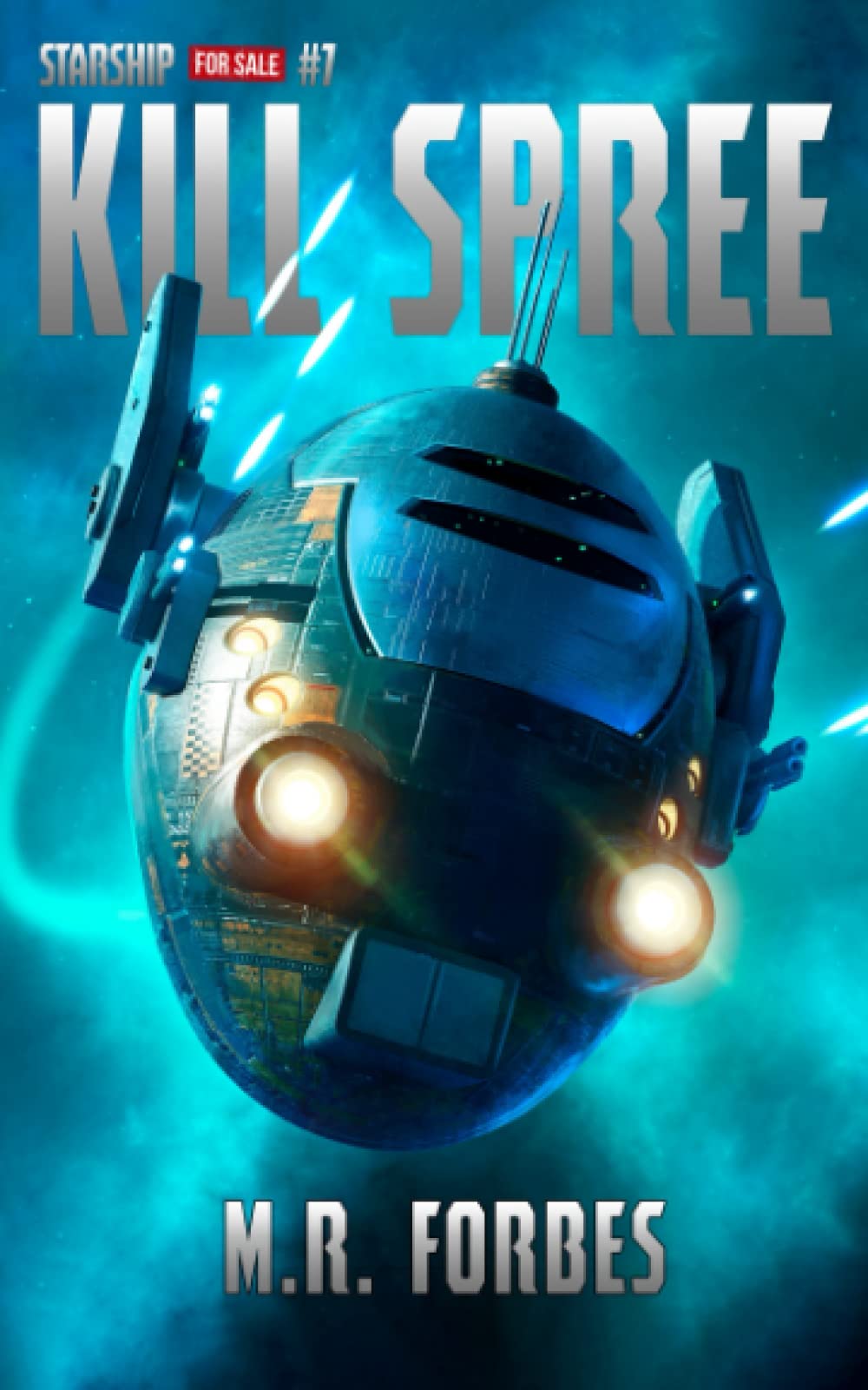 Kill Spree: 7 (Starship for Sale)