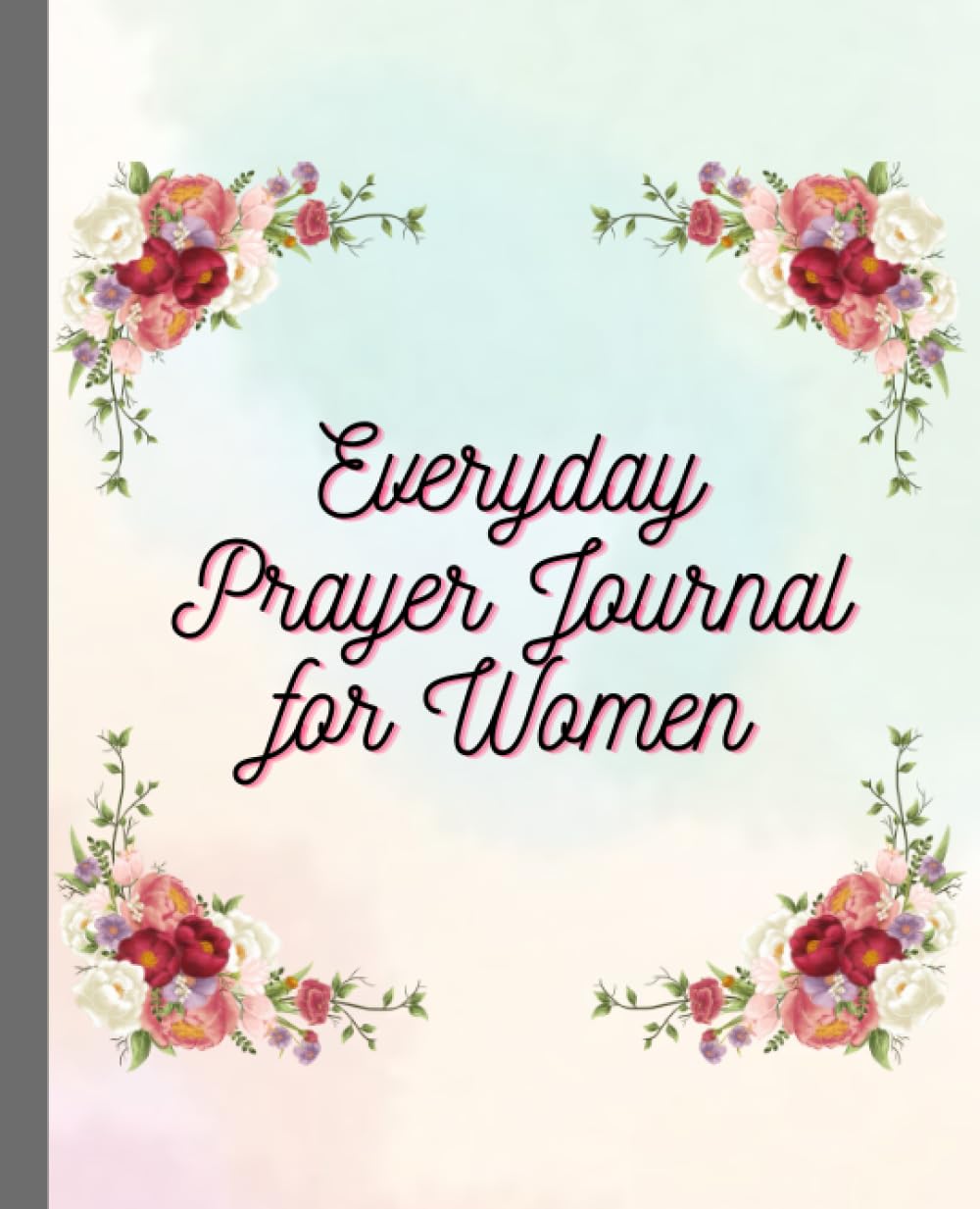 Independently published Everyday Prayer Journal for Women