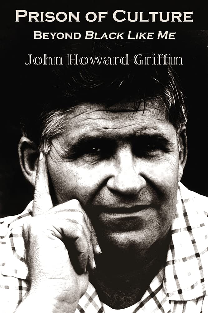 Buy Prison of Culture: Beyond Black Like Me — BookShops.in