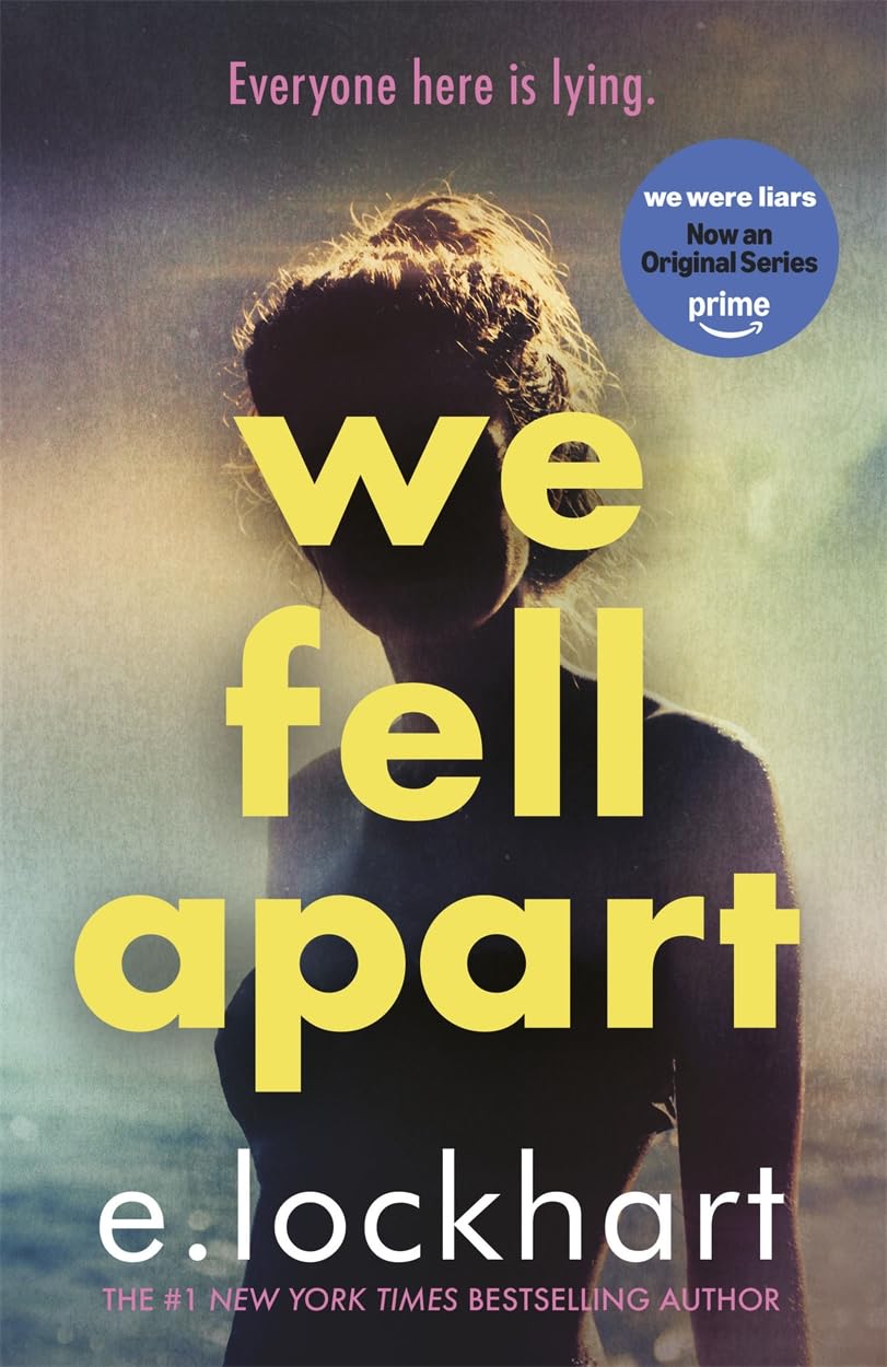 E. Lockhart We Fell Apart Paperback Book