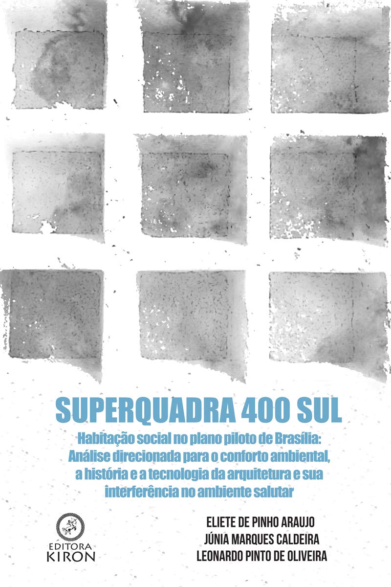 Superquadra 400 Sul (Portuguese Edition)