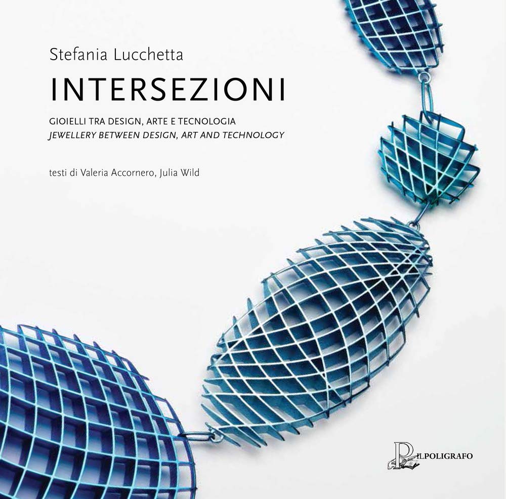 Livre Intersezioni bijoux design art et technologie bilingue