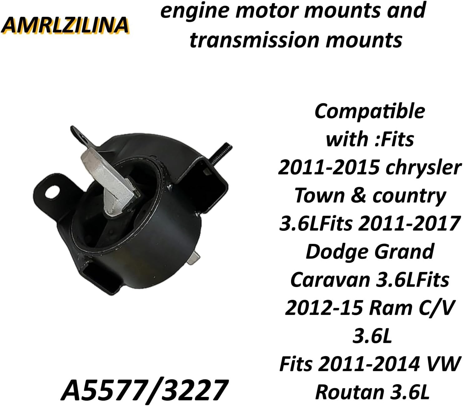 Engine Motor Mounts Kit of 4 Compatible with 2011-2017 Grand Caravan 3.6L, Chrysler Town & Country,2012-2015 Ram C/V, VW Routan - OE Replacements A5665, A5480, A5589, A5577
