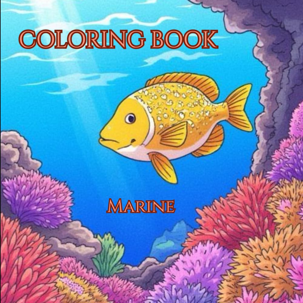 Marine Nature Adult Coloring Book for Mind Clarity