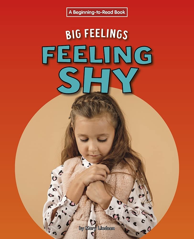 Buy Feeling Shy (Beginning-to-read: Big Feelings) — BookShops.in