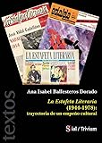  LA ESTAFETA LITERARIA (1944-1978): TRAYECTORIA DE UN EMPEÃ‘O