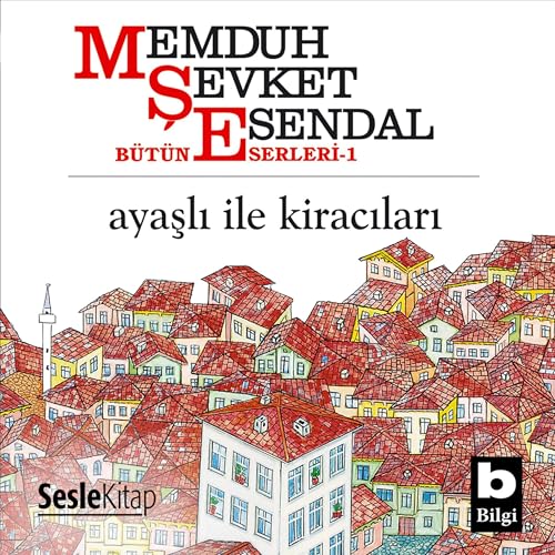 Listen to Ayaşlı ile Kiracıları by Memduh Şevket Esendal episode artwork