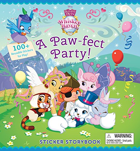 Whisker Haven Tales with the Palace Pets: A Paw-fect Party! (By: Walt Disney)