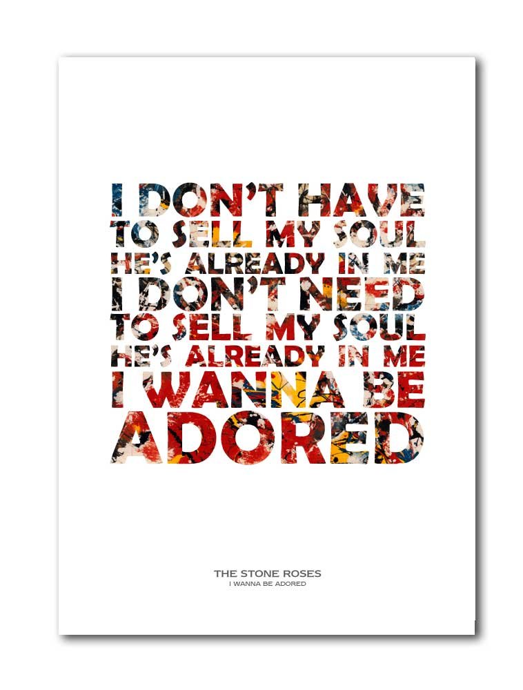 Libretto Designs Multi-Color Stone Roses - I Wanna Be Adored - Unframed Art Print With Lyrics