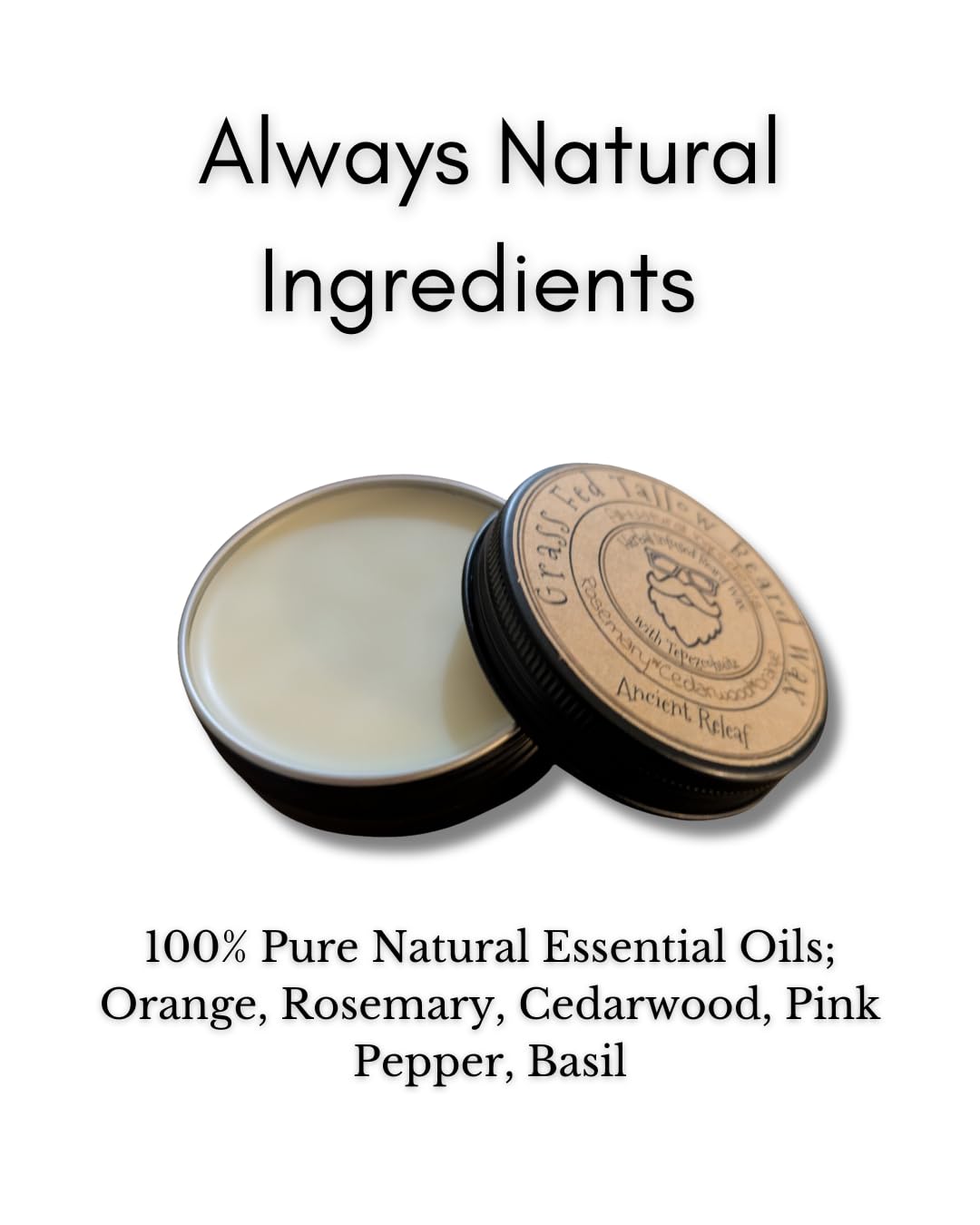 Ancient Releaf Grass-fed Beef Tallow Beard Wax, with Tepezcohuite, All-Natural, Shaping, Sculpting, Mustache and Beard, Natural Hold, Grooming for Men 2oz. Tin - Image 3