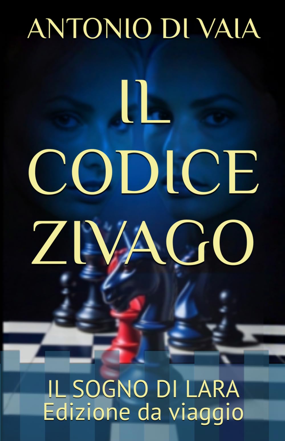 IL CODICE ZIVAGO: IL SOGNO DI LARA Edizione da viaggio