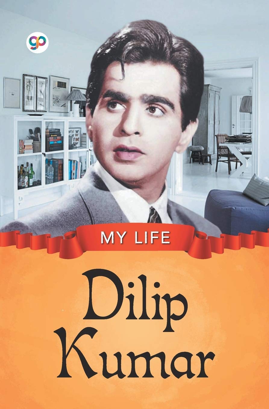 My Life: Dilip Kumar