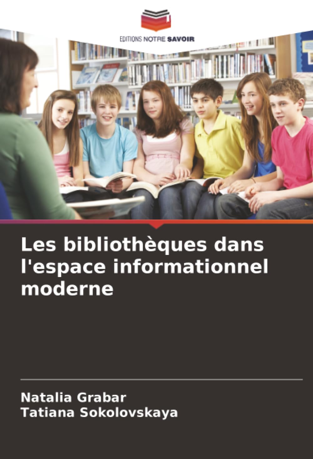 Les bibliothèques dans l'espace informationnel moderne