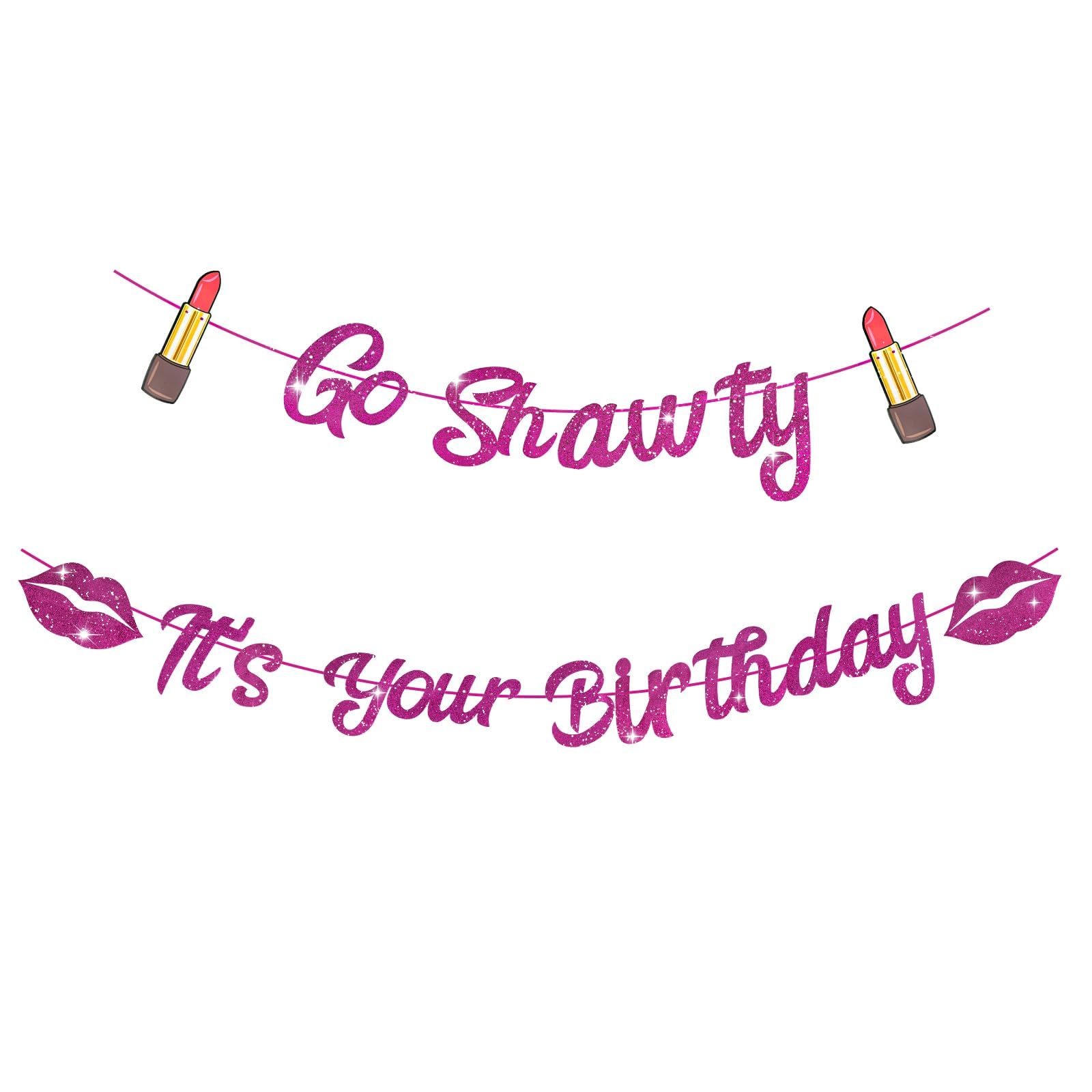 Go Shawty It's Your Birthday Banner 16 Feet Pre Strung Glitter Hip Hop Theme Pink Glitter Banner for Women Funny 21st 30th 40th 50th 60th 80th Rap Theme Birthday Party Decorations Birthday Sign