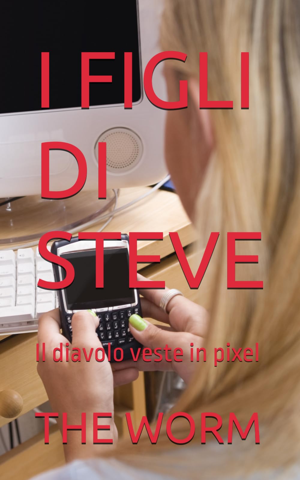 I FIGLI DI STEVE: Il diavolo veste in pixel (BLACK MIRROR: THE REALITY FILE)