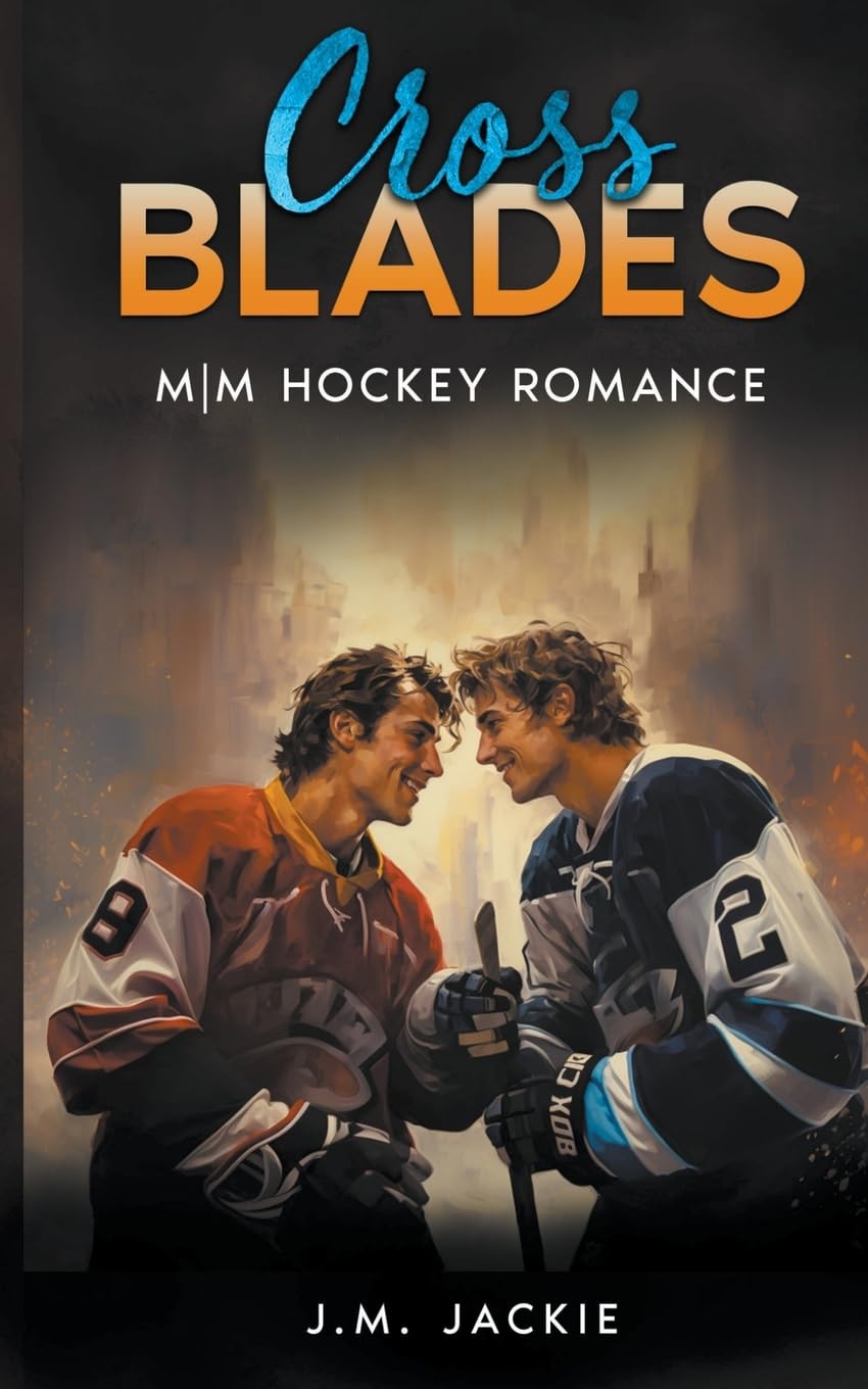 Cross Blades: MM Hockey Romance: 2 (Love on the Ice)
