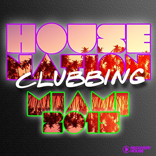 Image of House Nation Clubbing - Miami 2015
