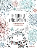  Un millón de gatos navideños: felinos festivos para colorear (Obras diversas)