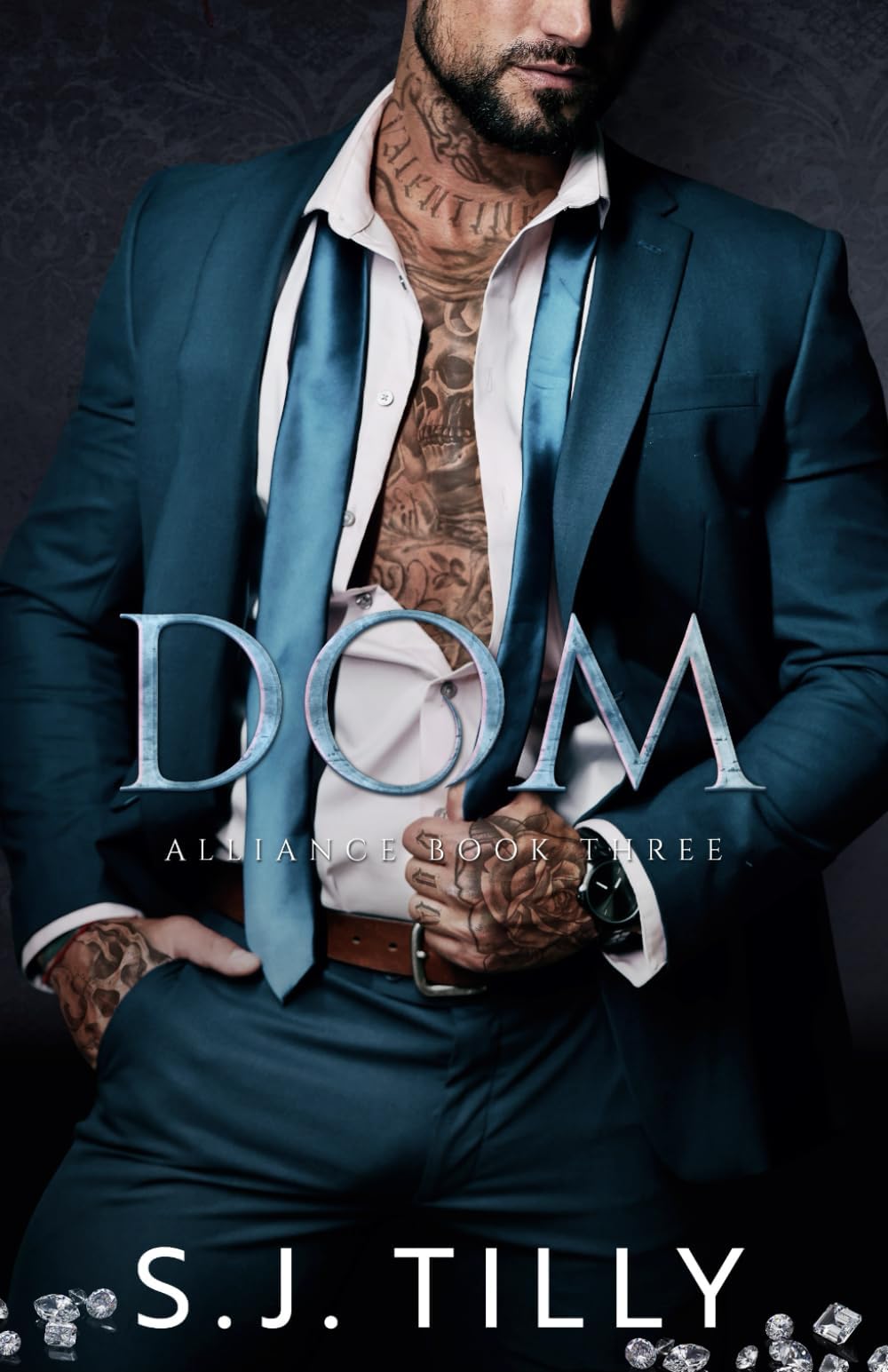 Dom Alliance Series Book Three
