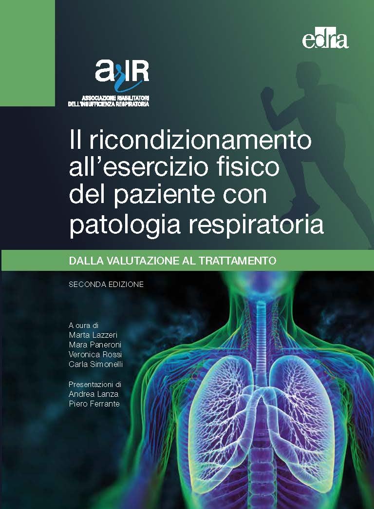 Il ricondizionamento all'esercizio fisico del paziente con patologia respiratoria