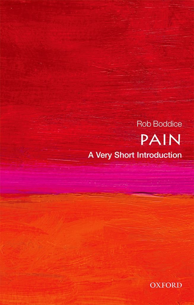 Buy Pain: A Very Short Introduction (Very Short Introductions) — BookShops.in