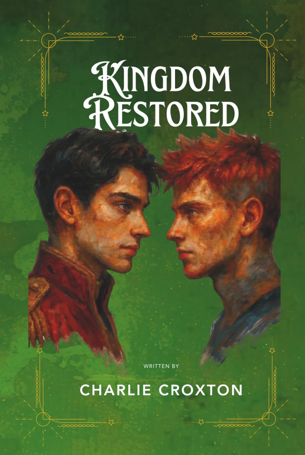 Kingdom Restored: Book 2 of the Kingdom Of Oilean Series