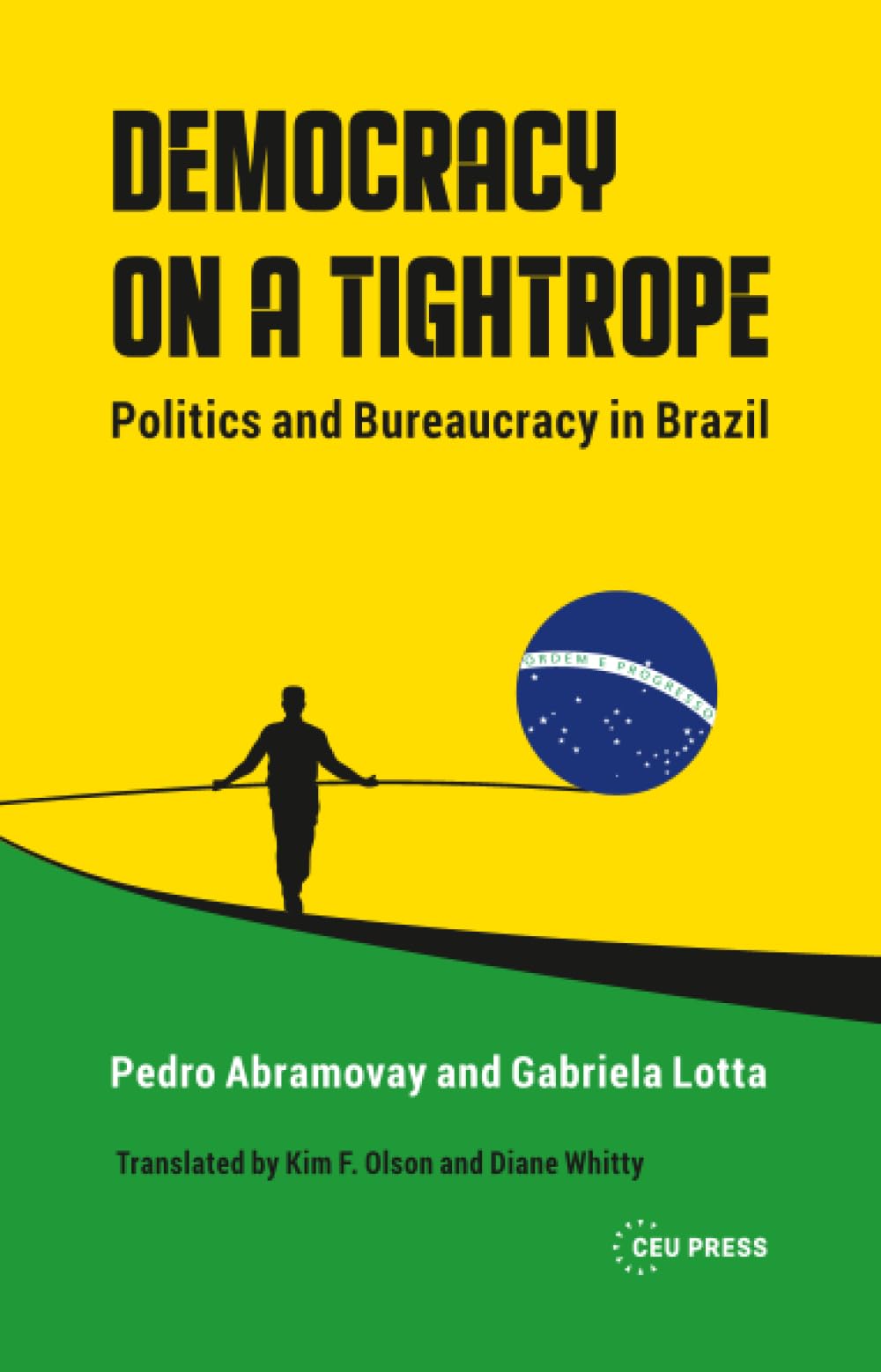 Capa de Democracy on a Tightrope: Politics and Bureaucracy in Brazil