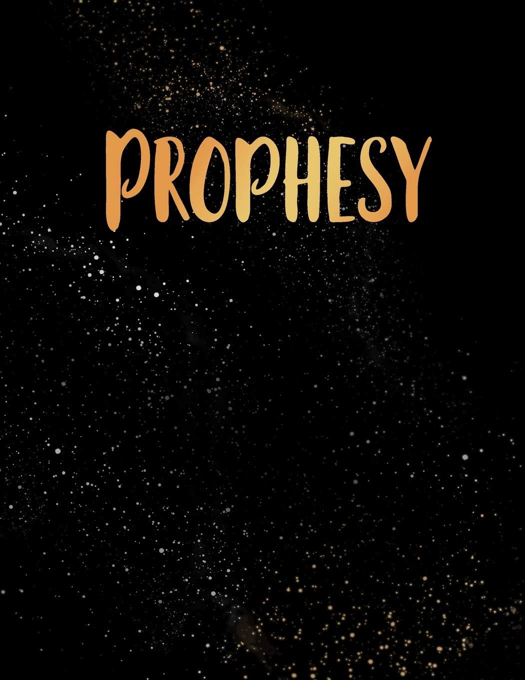 Prophesy: Blank Lined Journal Notebook, 120 Pages, Soft Matte Cover, 8.5 x 11
